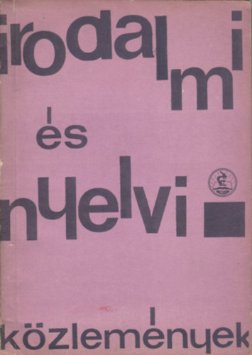Pataky L�szl�  (szerk.) - Irodalmi �s nyelvi k�zlem�nyek