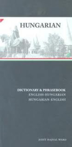 Hajnal Ward Judit - Hungarian dictionary & phrasebook (english-hungarian - hun.-english)