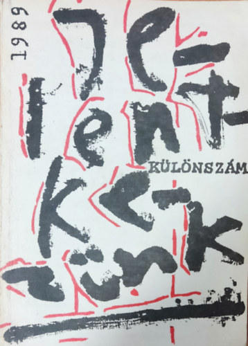 F�zfa Bal�zs  (f�szerk.) - Jelentkez�nk - k�l�nsz�m 1989. szeptember