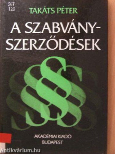 Takáts Péter - A szabványszerződések
