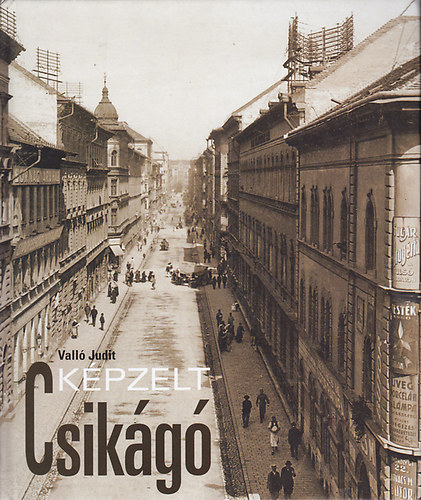 Vall� Judit - K�pzelt Csik�g�