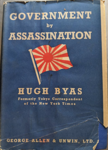 Hugh Byas - Government by assassination (Kivgzsbl kormny)