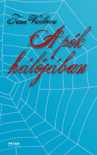 Tana Vasilkova - A p�k h�l�j�ban