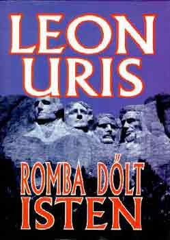 Leon Uris - Romba dlt Isten