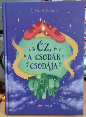 L. Frank Baum - z, a csodk csodja