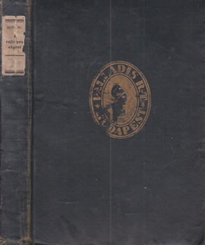 Percival C. Wren - A rejt�lyes v�gzet