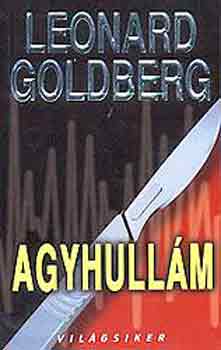 Leonard Goldberg - Agyhull�m