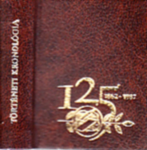 Szerencsi Sándorné (szerk.) - A Nyomda-, a Papíripar, a Sajtó és a Könyvkiadás Dolgozóinak Szakszervezete történeti kronológiája (minikönyv)