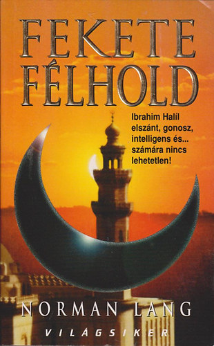 Norman Lang - Fekete f�lhold