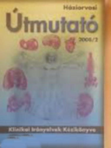 Háziorvosi útmutató 2008/3 - CD-vel