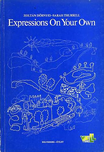 D�rnyei Zolt�n; Sarah Thurrell - Expressions on Your Own