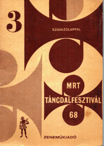 20 tncdal a Tncdalfesztivl 1968 eldntinek msorbl 3. fzet