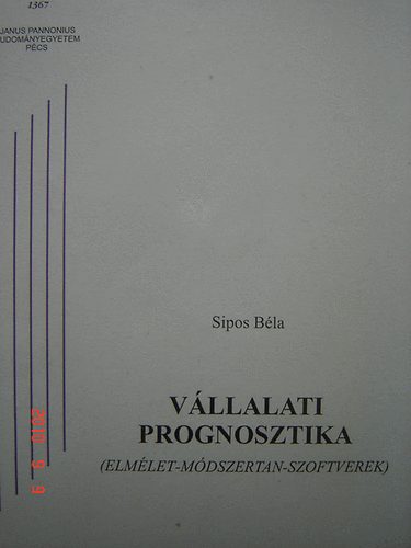 Sipos B�la - V�llalati prognosztika