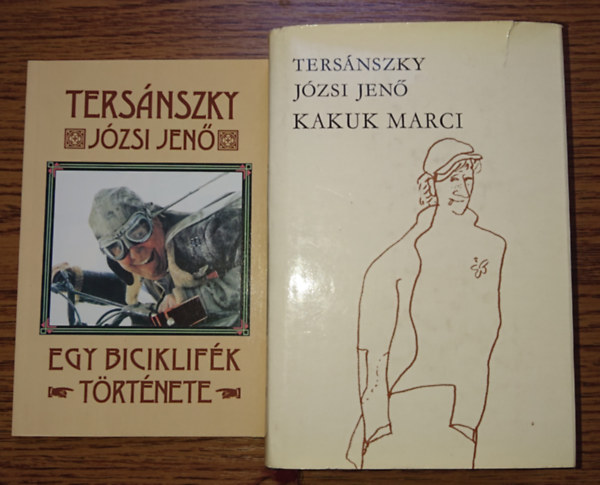 Tersánszky Józsi Jenő - 2 könyv Tersánszky Józsi Jenőtől: Egy biciklifék története, Kakuk Marci