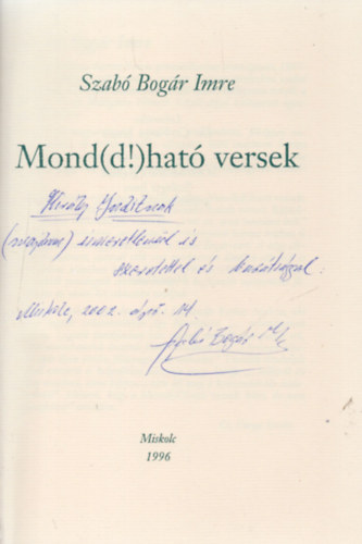 Szab� Bog�r Imre - Mond(d!)hat� versek