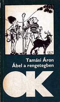 Tam�si �ron - �bel a rengetegben (Olcs� k�nyvt�r)