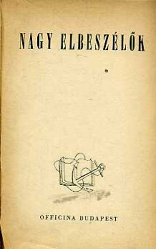 Lukianos-Voltaire-Gogolj-France - Nagy elbeszélők (5 mű)