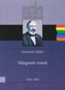 Vrsmarty Mihly - VLOGATOTT VERSEK 1820-1855 Vrsmarty Mihly