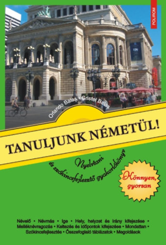 Cristel Balas Orlando Balas - Tanuljunk nmetl! - Nyelvtani s szkincsfejleszt gyakorlknyv