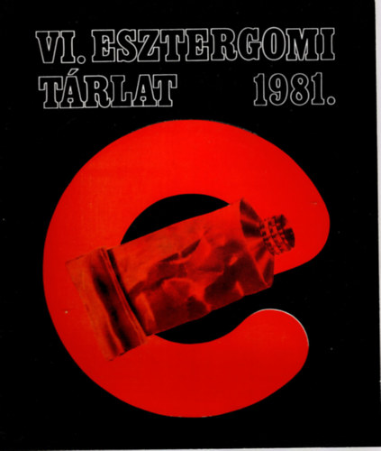 Dr. Brdos Istvn (szerk) - VI. Eszterfomi Trlat 1981.- Esztergomi Vrmzeum