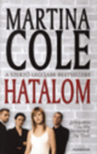 Martina Cole - Hatalom - Martina Cole
