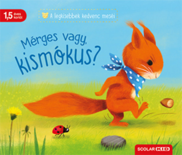 Katja Reider - Mrges vagy, kismkus?