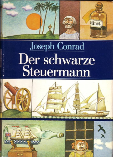 Joseph Conrad - Der schwarze Steuermann und andere Erz�hlungen