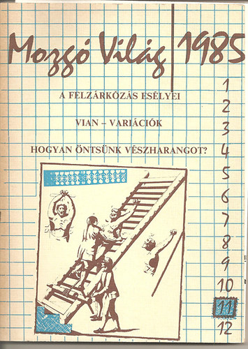 P.Szűcs Julianna főszerkesztő - Mozgó Világ 1985/november