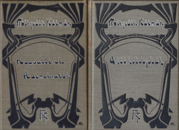 Miksz�th K�lm�n - 2 db Miksz�th k�nyv (Gottermayer-k�t�sben):  A k�t koldusdi�k + A gavall�rok/A demokrat�k/Ne okoskodj Pista!