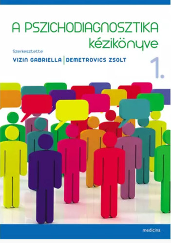 Demetrovics Zsolt Vizin Gabriella - A pszichodiagnosztika kziknyve 1-2.