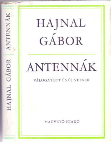 Hajnal Gábor - Antennák - Válogatott és új versek 1934-1974