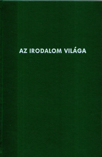Horváth Ferenc - Az irodalom világa