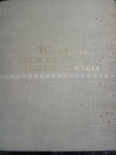 Wanderung Durch Die Tschechoslowakei