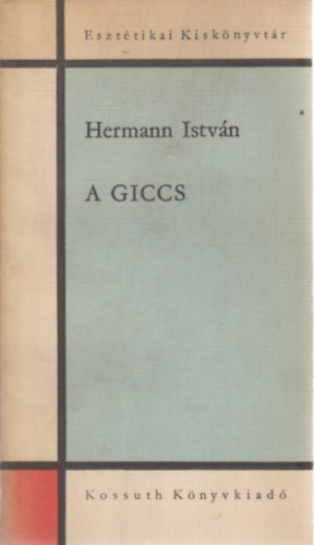 Hermann Istv�n - A giccs