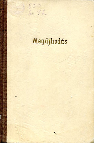 Sznyi Sndor - Megjhods