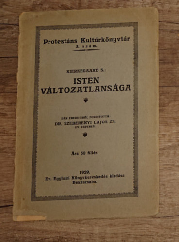 S. Kierkegaard - Isten v�ltozatlans�ga