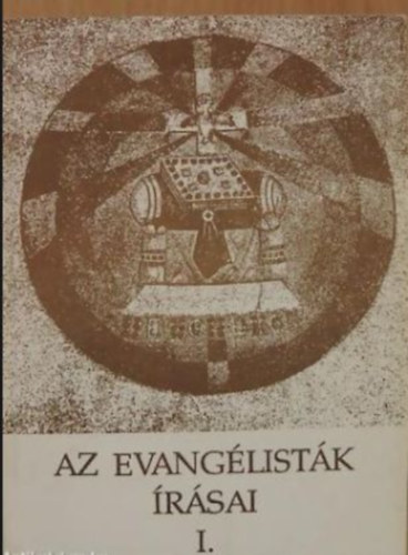 Philip Van Linden C. M. - Az evang�list�k �r�sai I. - Ismerked�s a Szent M�rk szerinti evang�liummal