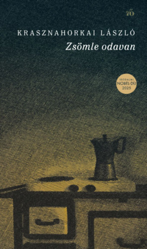 Krasznahorkai L�szl� - Zs�mle odavan