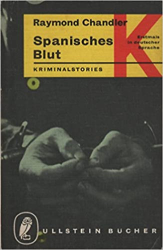 Raymond Chandler - Spanisches Blut