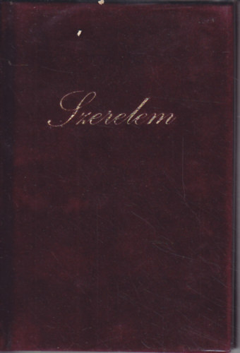 Marosi L�szl�  (szerk.) - Szerelem