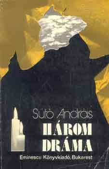 S�t� Andr�s - H�rom dr�ma