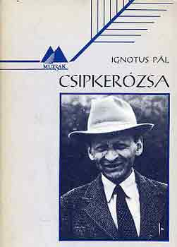 Ignotus Pál - Csipkerózsa