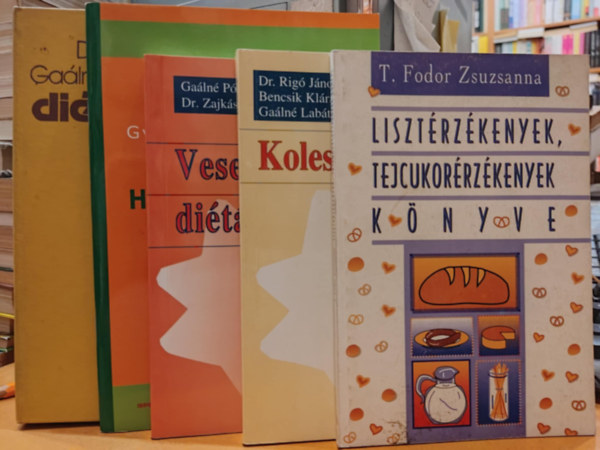 Dr. Rig Jnos, Bencsik Klra, Galn Labth Katalin, Galn Pda Bernadette, Dr. Zajks Gbor, Gyurcsn Kondrt Ilona T. Fodor Zsuzsanna - 5 db Dita: Lisztrzkenyek, tejcukorrzkenyek knyve; Koleszterindita; Vesebetegek ditsknyve; Hgysavcskkents ditval; Ditsknyv