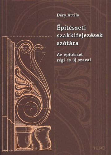 Dry Attila - ptszeti szakkifejezsek sztra