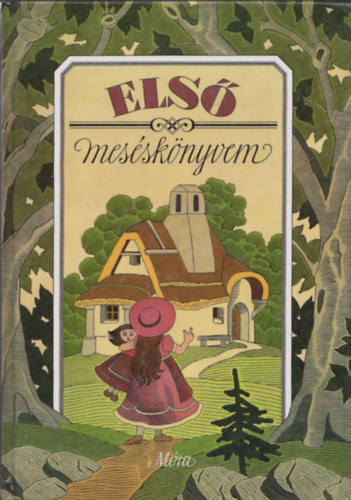 T. Aszódi Éva (szerk) - Első meséskönyvem-Mesék, versek és verses mesék (Saját képpel)