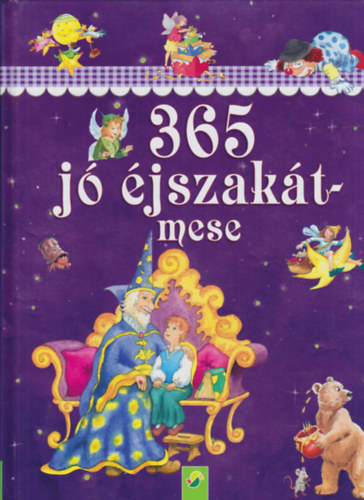 Ingrid Annel; Sarah Herzhoff - 365 j jszakt-mese