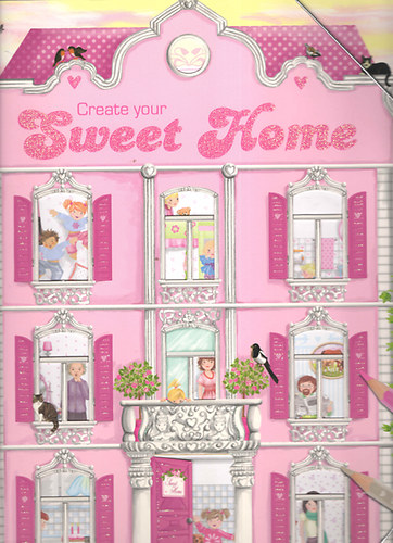 Create your sweet home