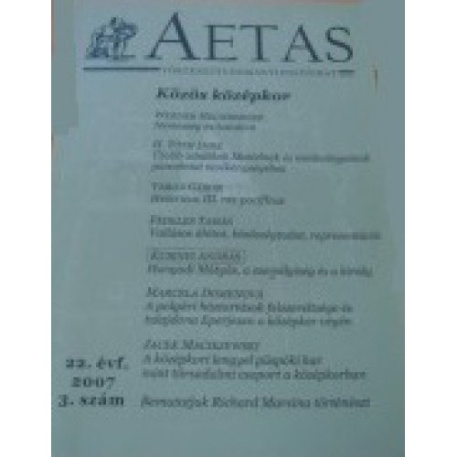 Koszta Lszl  (szerk.) - Aetas Trtnettudomnyi folyirat 2007/3