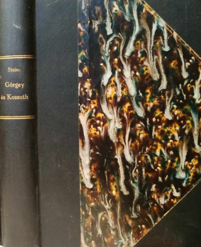 Steier Lajos - G�rgey �s Kossuth