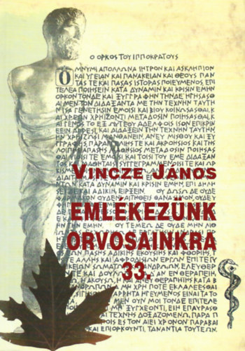 Vincze J�nos - Eml�kez�nk orvosainkra 33.